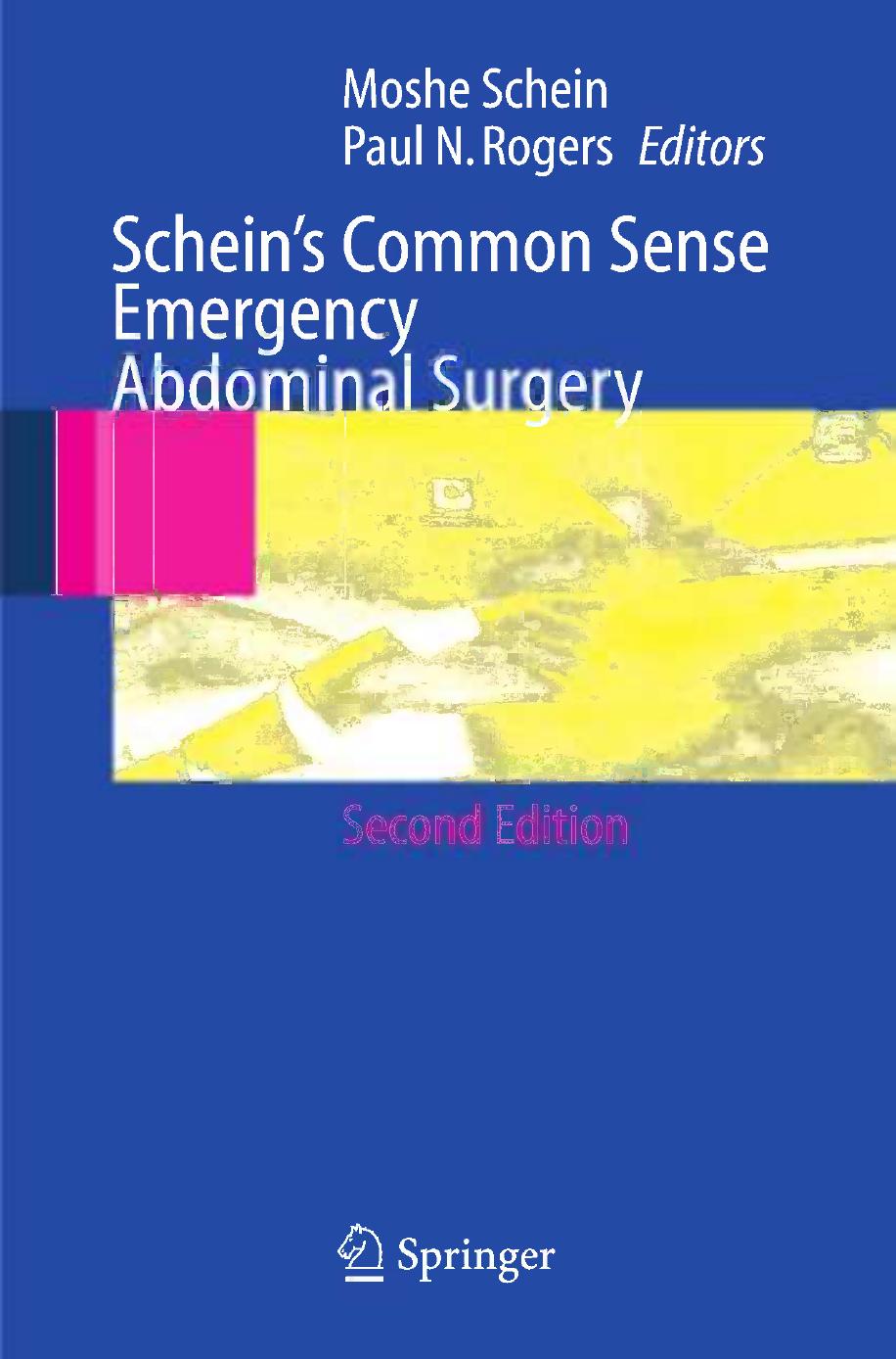 Schein's Common Sense Emergency Abdominal Surgery by unknow