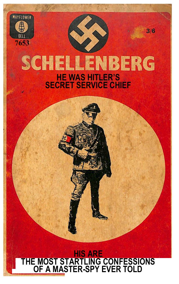 Schellenberg (The Schellenberg Memoirs) ... Edited and translated by Louis Hagen (Mayflower-Dell paperback no.7653) by Walter Schellenberg