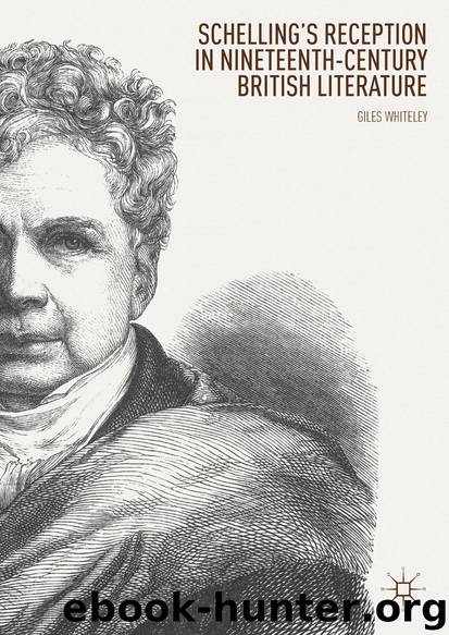 Schelling’s Reception in Nineteenth-Century British Literature by Giles Whiteley