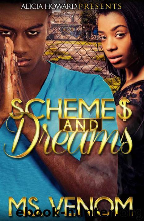 Schemes & Dreams by Melissa Colon & Alicia Howard Presents & Brittani Williams