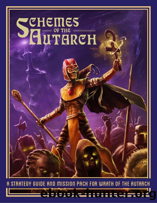 Schemes Of The Autarch by Unknown