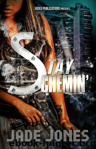 Schemin' 3: Stay Schemin' by Jade Jones