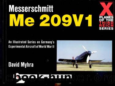 Schiffer - X-Planes of the Third Reich by ME 209V-1