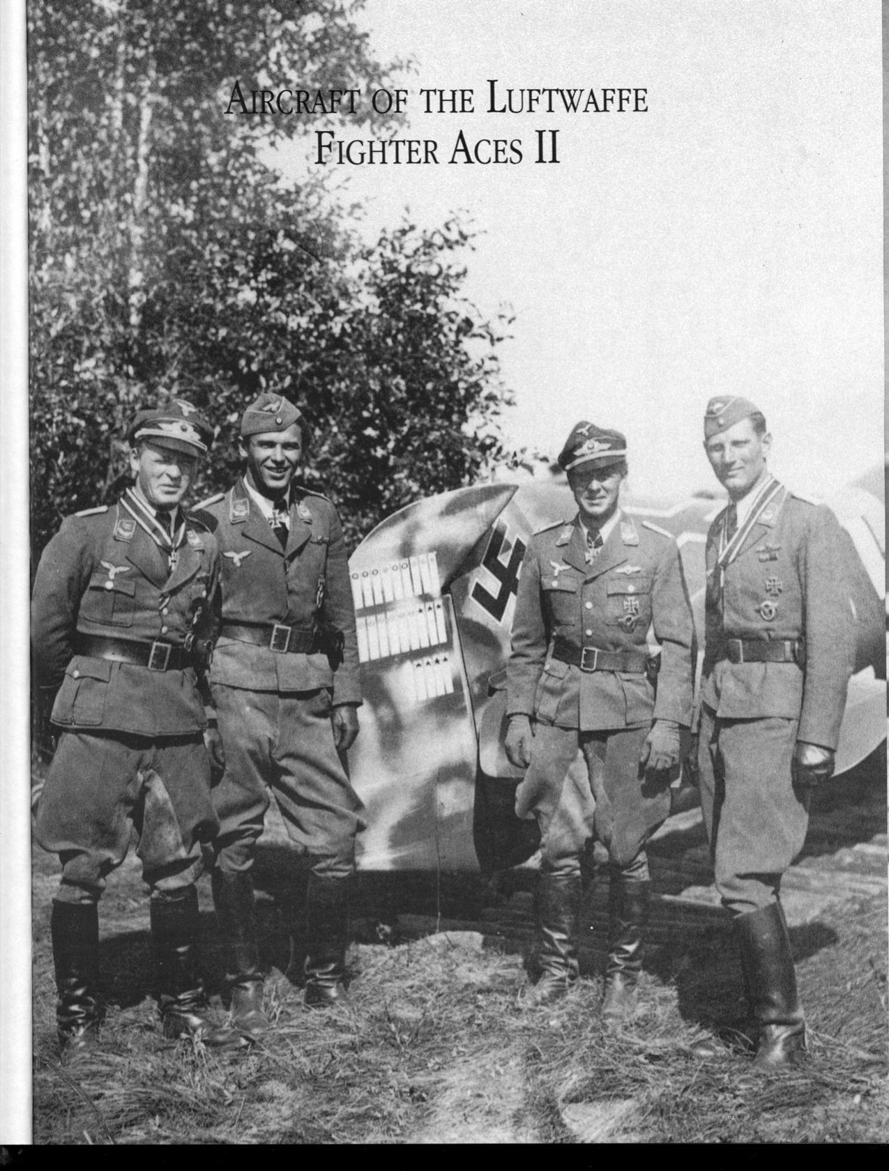 Schiffer's Military History by Aircraft of the Luftwaffe Fighter Aces Vol. 2. A Chronicle in Photo