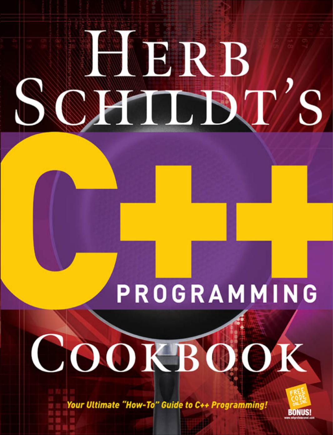 Schildt's C++ Programming Cookbook by Shildt H