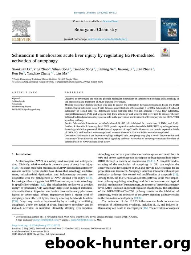 Schisandrin B ameliorates acute liver injury by regulating EGFR-mediated activation of autophagy by Xiankuan Li