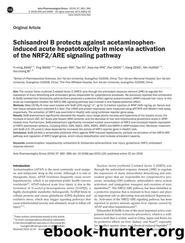 Schisandrol B protects against acetaminophen-induced acute hepatotoxicity in mice via activation of the NRF2ARE signaling pathway by unknow