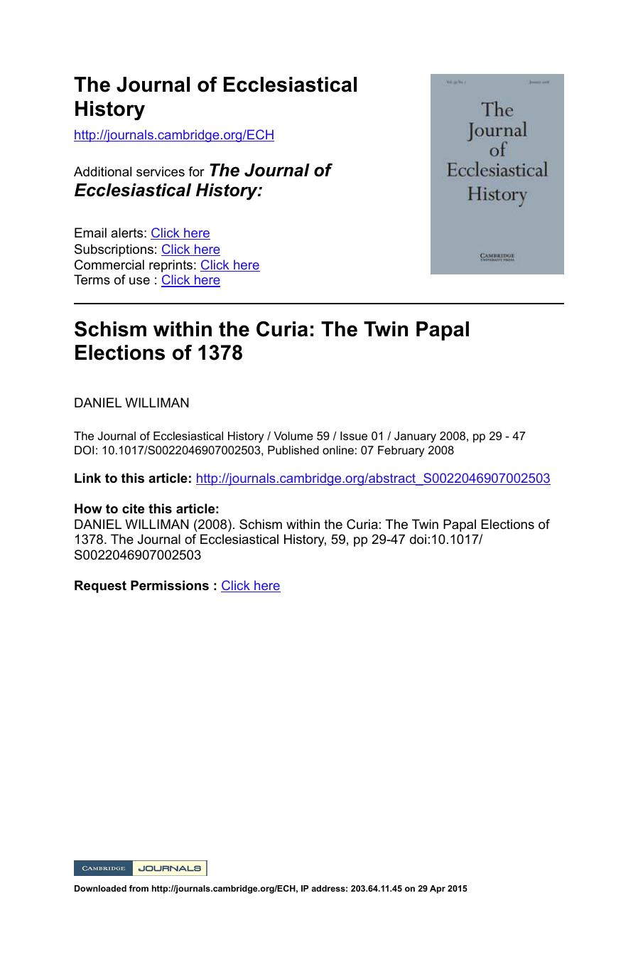 Schism within the Curia: The Twin Papal Elections of 1378 by DANIEL WILLIMAN