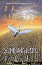 Schismatrix plus by Bruce Sterling
