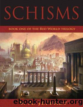 Schisms (Red World Trilogy Book 1) by V. A. Jeffrey