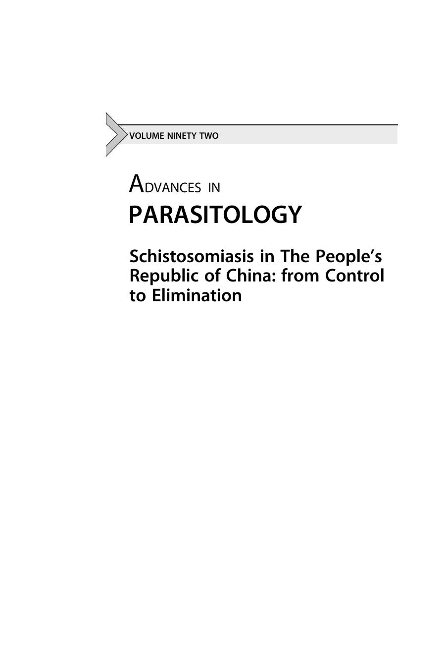 Schistosomiasis in The People's Republic of China From Control to Elimination by Xiao-Nong Zhou Shi-Zhu Li Jürg Utzinger and Robert Bergquist (Eds.)