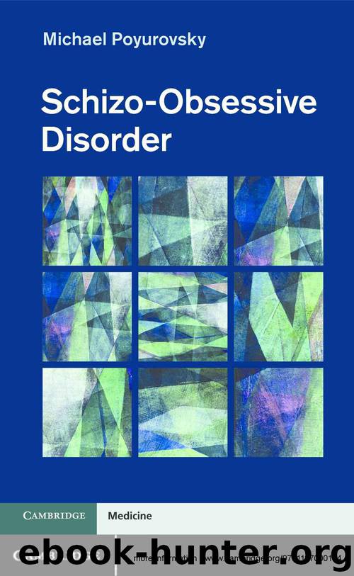 Schizo-Obsessive Disorder by Michael Poyurovsky