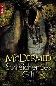 Schleichendes Gift by Val McDermid