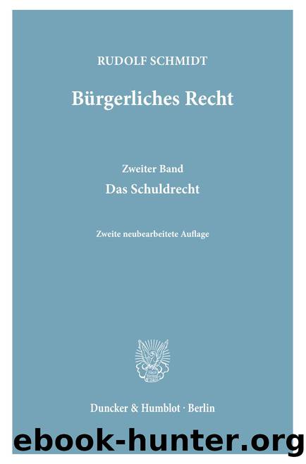 Schmidt by Bürgerliches Recht (9783428413157)