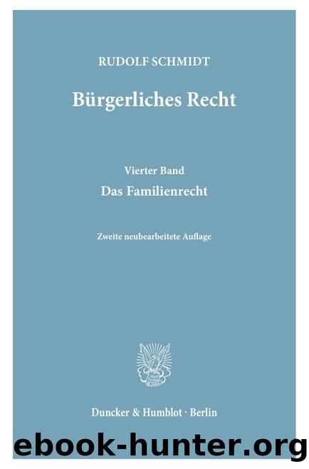 Schmidt by Bürgerliches Recht (9783428413171)