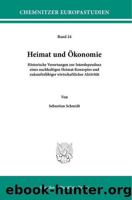 Schmidt by Heimat und Ökonomie (9783428581672)