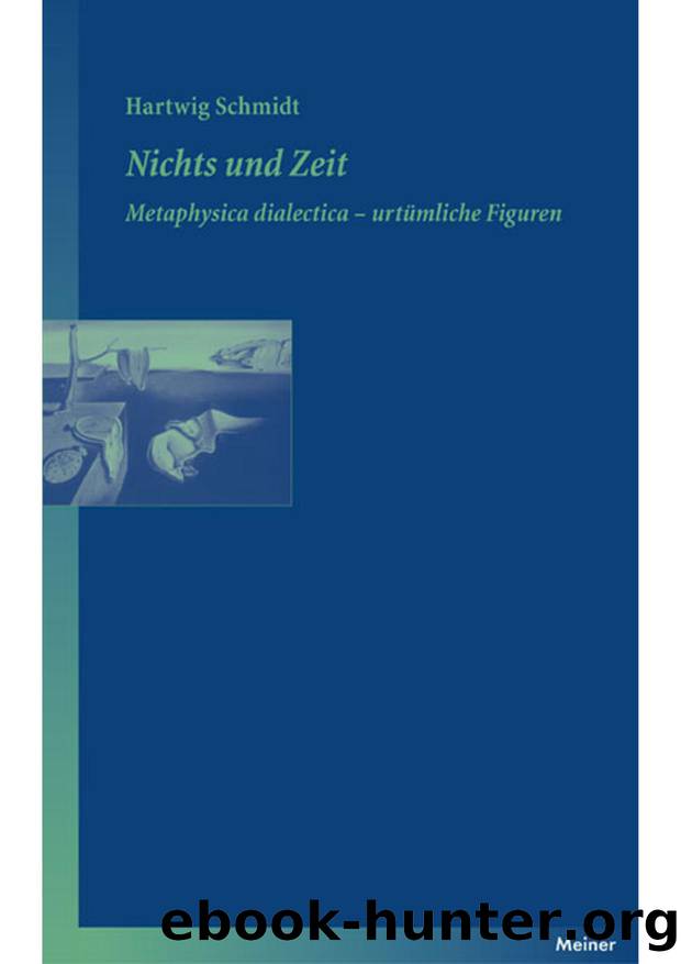 Schmidt by Nichts und Zeit (9783787321063)