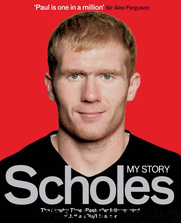 Scholes : My Story (9781471125799) by Scholes Paul