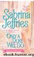 School For Heiresses 2- Only a Duke Will Do by Sabrina Jeffries