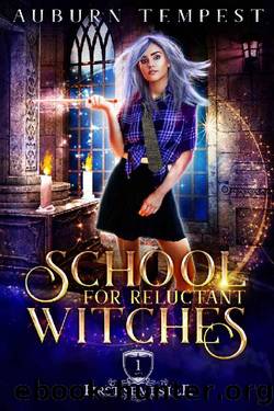 School For Reluctant Witches by Auburn Tempest