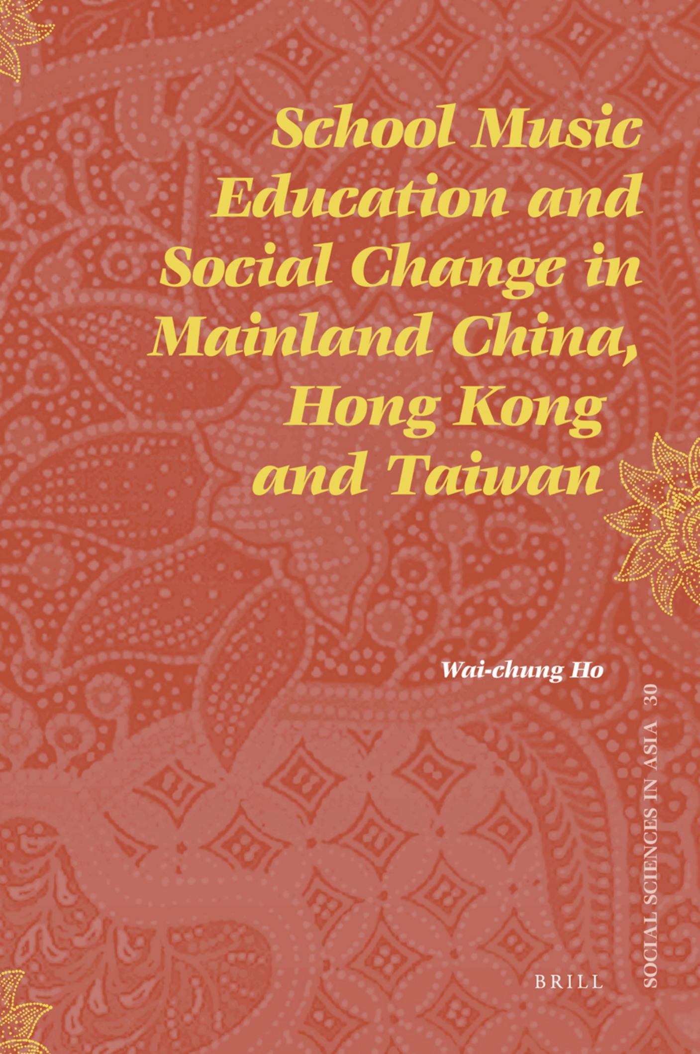 School Music Education and Social Change in Mainland China, Hong Kong and Taiwan (Repost) by Unknow