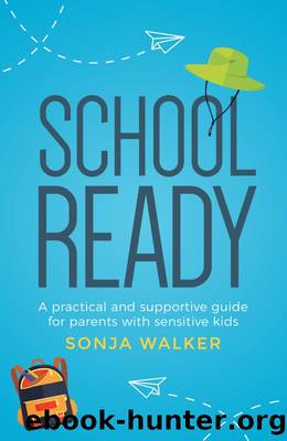 School Ready by Sonja Walker