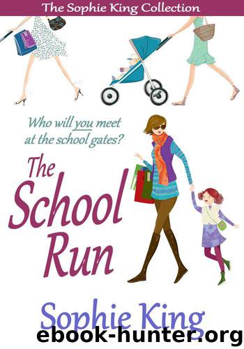 School Run by Sophie King