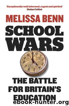School Wars by Melissa Benn