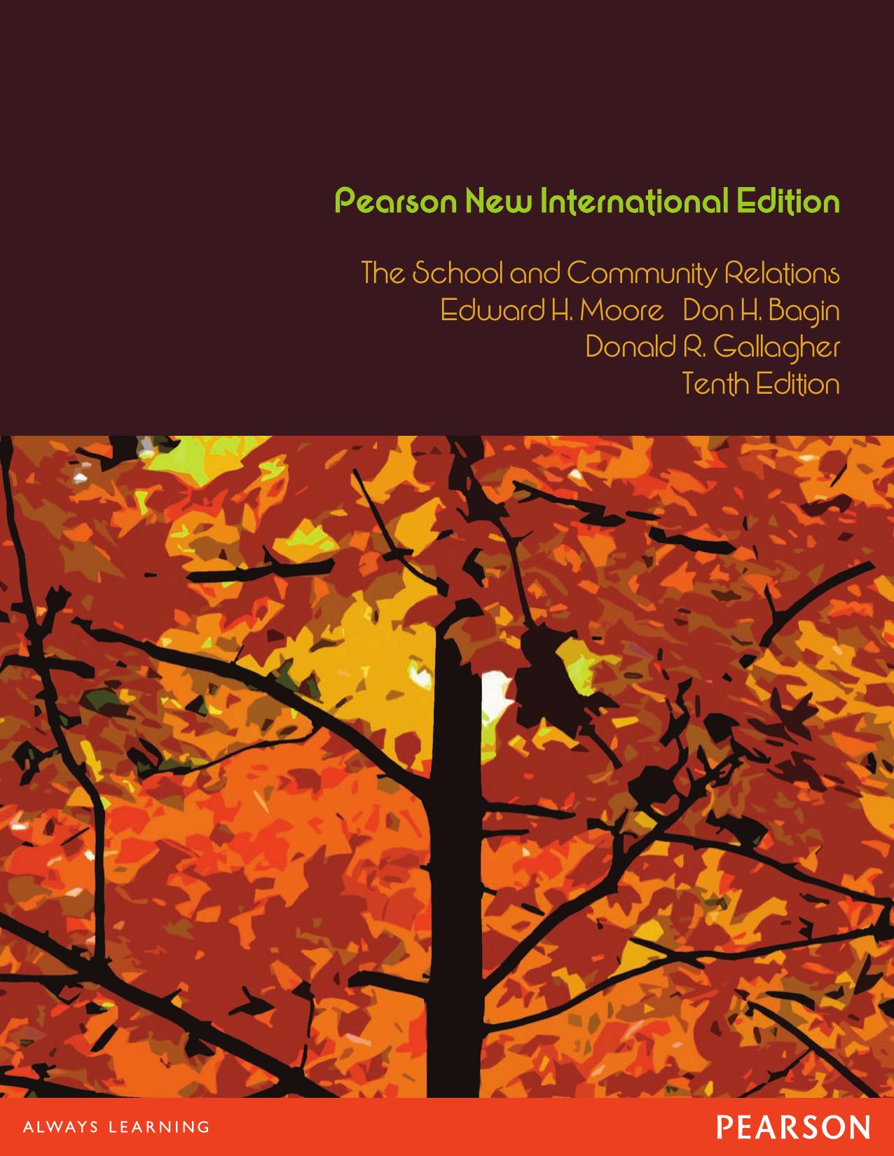 School and Community Relations, The by Bagin Don H.; Gallagher Donald R.; Moore Edward H