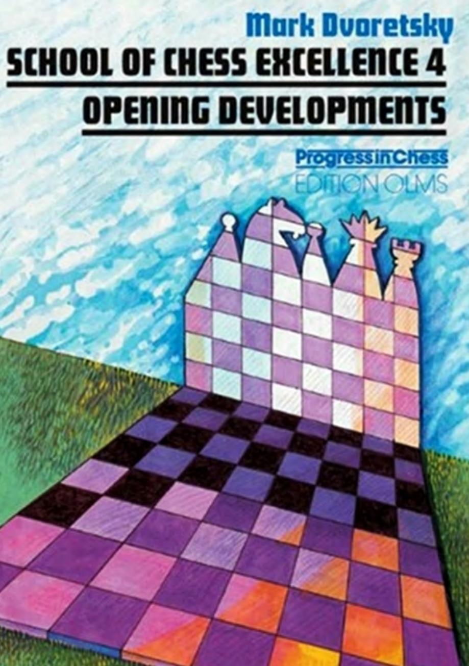 School of chess excellence by Dvoret︠s︡kiĭ Mark Izrailevich; Neat Kenneth P