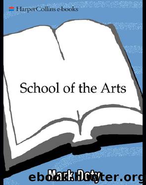 School of the Arts by Mark Doty
