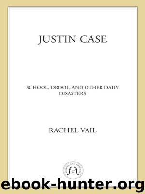 School, Drool, and Other Daily Disasters by Rachel Vail