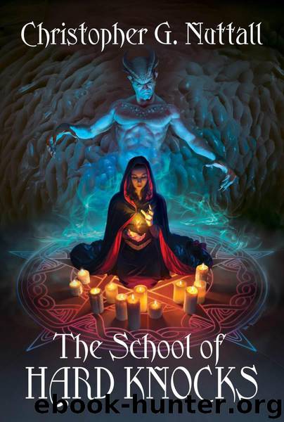 Schooled in Magic 5 - The School of Hard Knocks by Christopher Nuttall