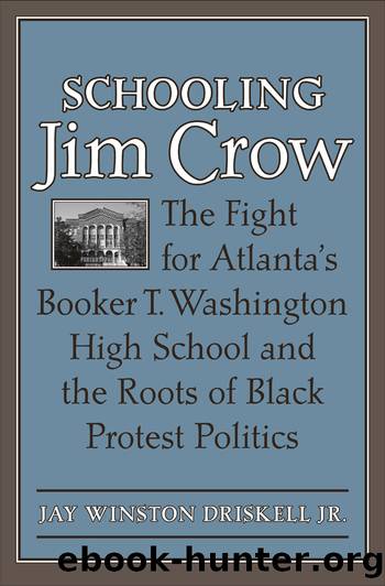 Schooling Jim Crow by Jay Winston Driskell