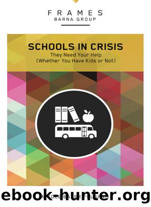 Schools in Crisis by Barna Group