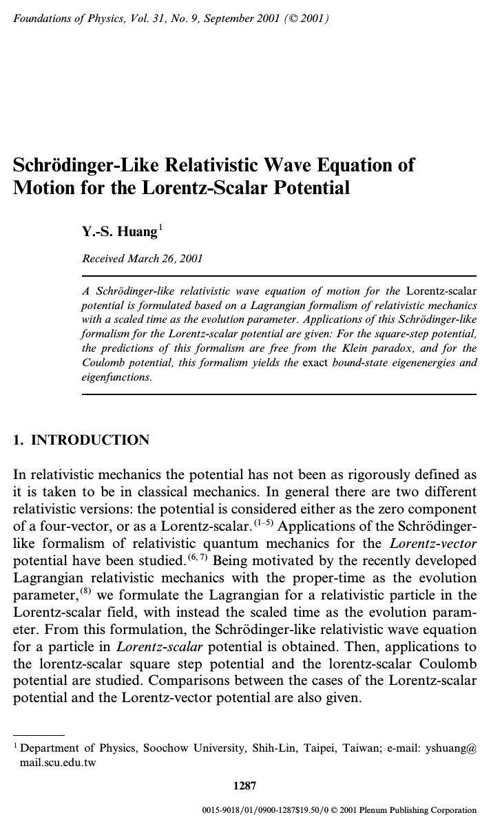Schr&#x00F6;dinger-Like Relativistic Wave Equation of Motion for the Lorentz-Scalar Potential by Unknown