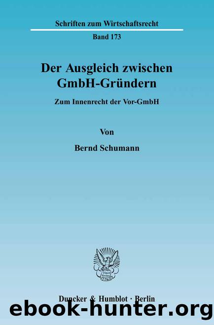 Schumann by Schriften zum Wirtschaftsrecht (9783428514816)