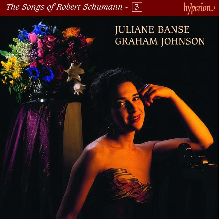 Schumann: The Complete Songs, Vol. 3 - Juliane Banse by Hyperion Records Ltd