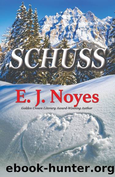 Schuss by E. J. Noyes