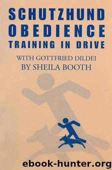 Schutzhund Obedience Training in Drive by Sheila Booth