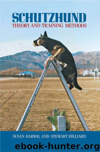 Schutzhund: Theory and Training Methods (Howell reference books) by Barwig Susan