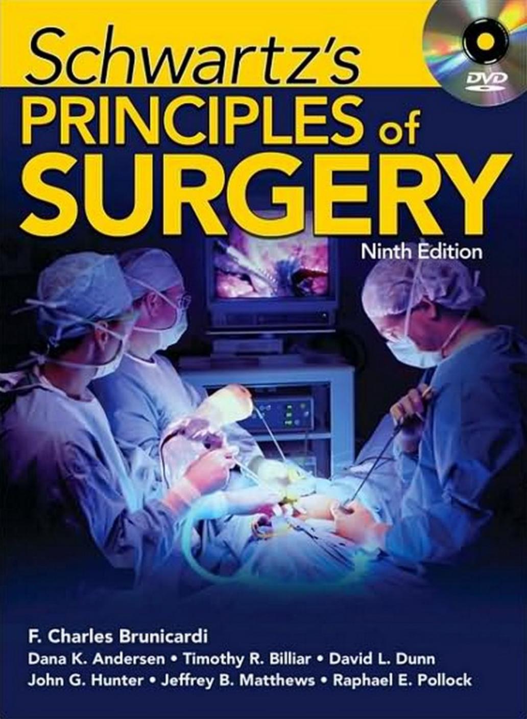 Schwartz's Principles of Surgery, Ninth Edition by unknow
