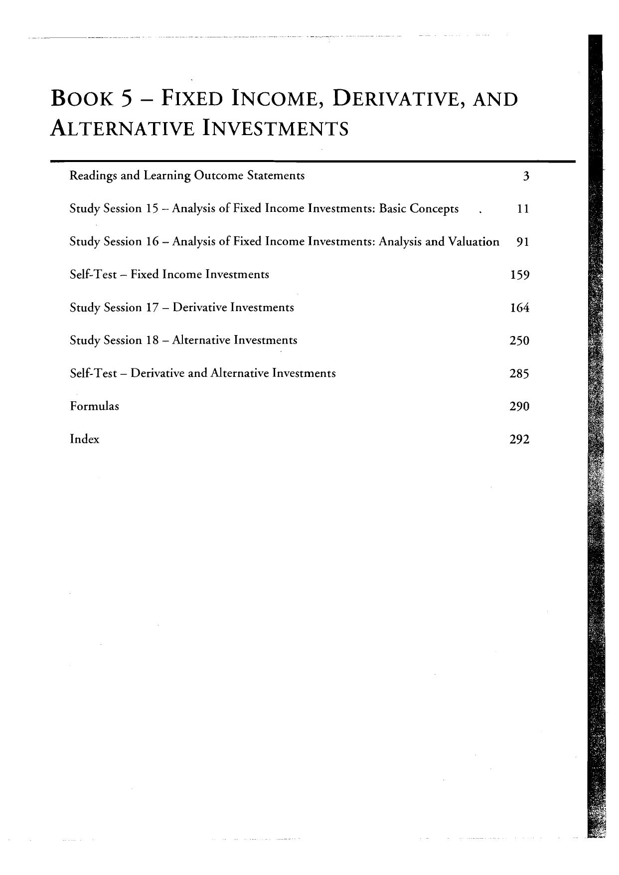 Schweser Study Notes 2008 Level 1 Book 5: Fixed Income, Derivative, And Alternative Investments by Kaplan Schweser