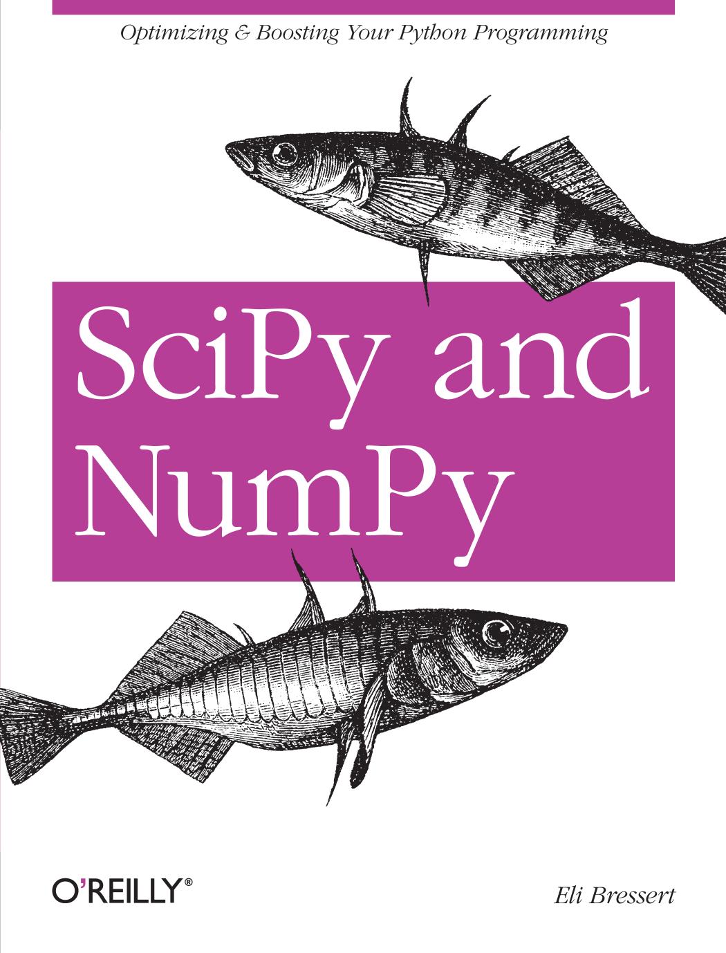 SciPy and NumPy by Eli Bressert