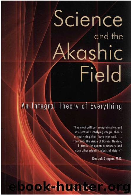Science & the Akashic Field by Ervin Laszlo