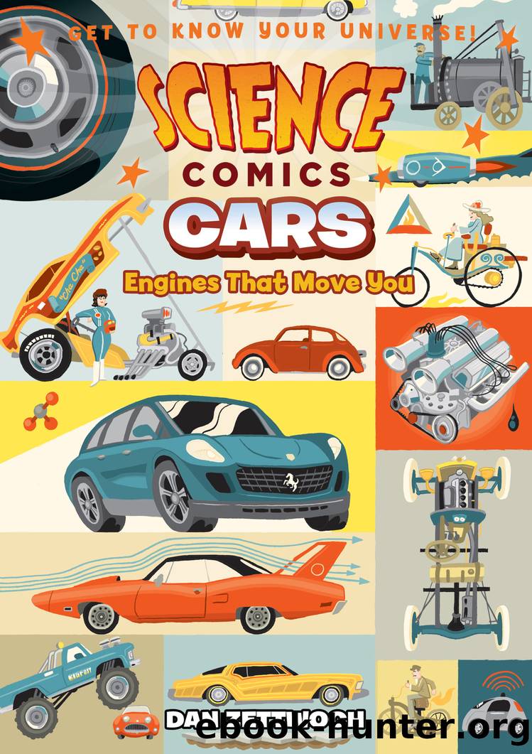 Science Comics: Cars by Dan Zettwoch