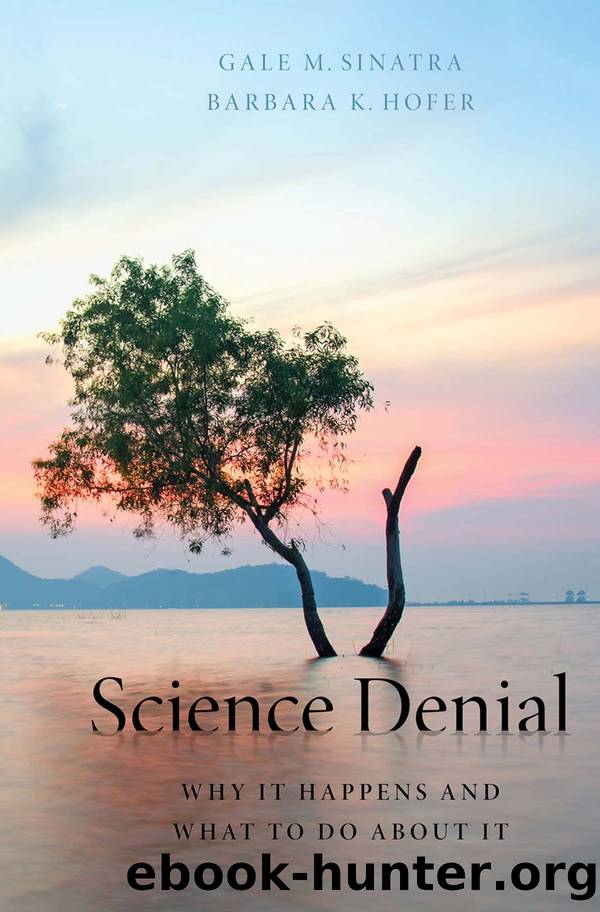 Science Denial: Why It Happens and What to Do About It by Gale Sinatra & Barbara Hofer