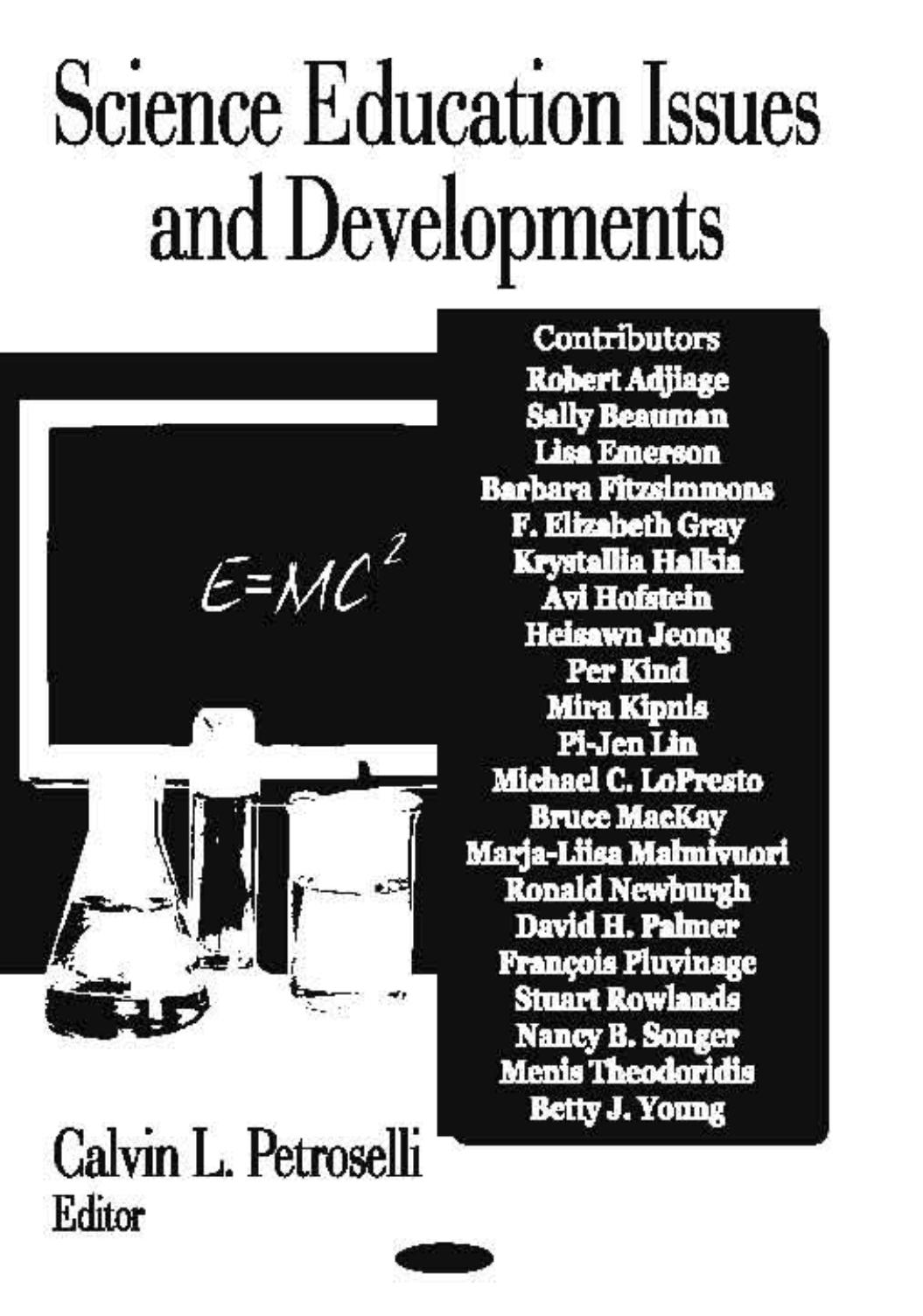 Science Education Issues and Developments by Calvin L. Petroselli