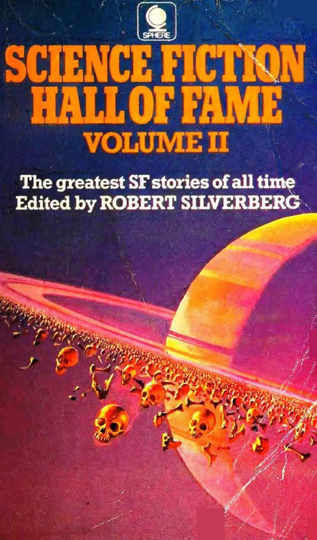 Science Fiction Hall of Fame: Volume 2 (1972) by Robert Silverberg (Ed.)