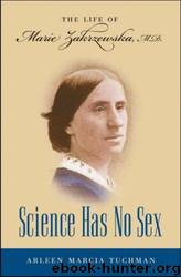 Science Has No Sex by Arleen Marcia Tuchman